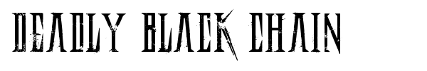 Deadly Black Chain font preview